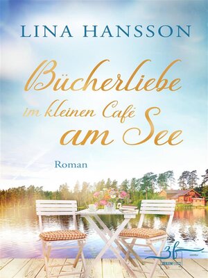 cover image of Bücherliebe im kleinen Café am See